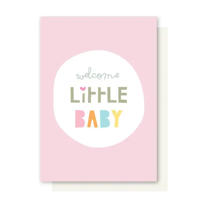 Welcome Little Baby Card