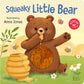 Squeaky Little Bear