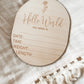 Hello World Birth Flower Disc