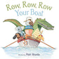 Row, Row, Row Your Boat - Board Book