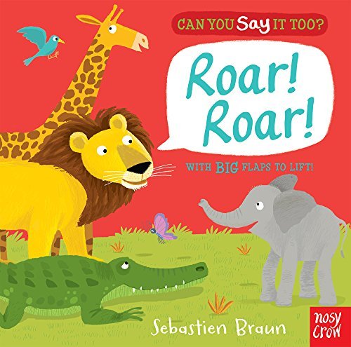 Can You Say It Too? Roar Roar