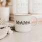 Mug -  Mama