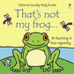 That's Not My Frog - Board Book