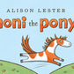 Noni The Pony - Board Book