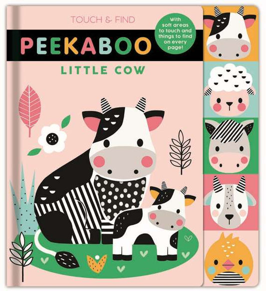 Peekaboo Little Cow Touch & Find - Board Book
