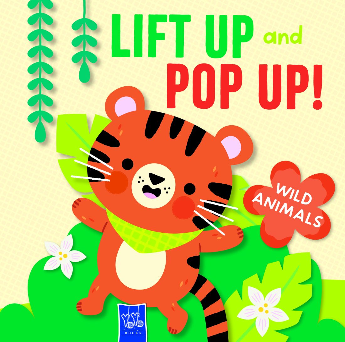 Lift Up + Pop Up: Wild Animals