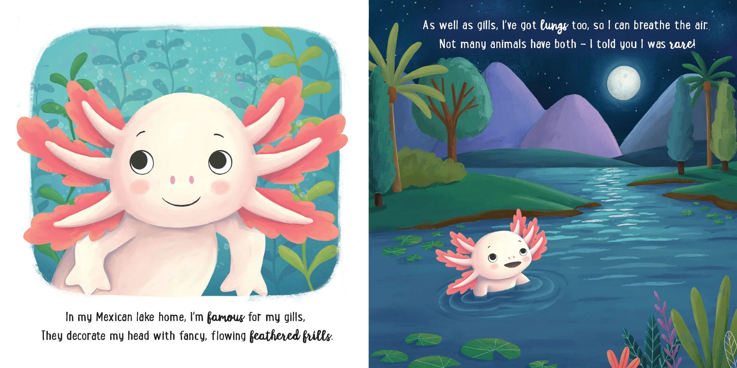 I Love Being An Axolotl