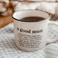 Good Mum Mug