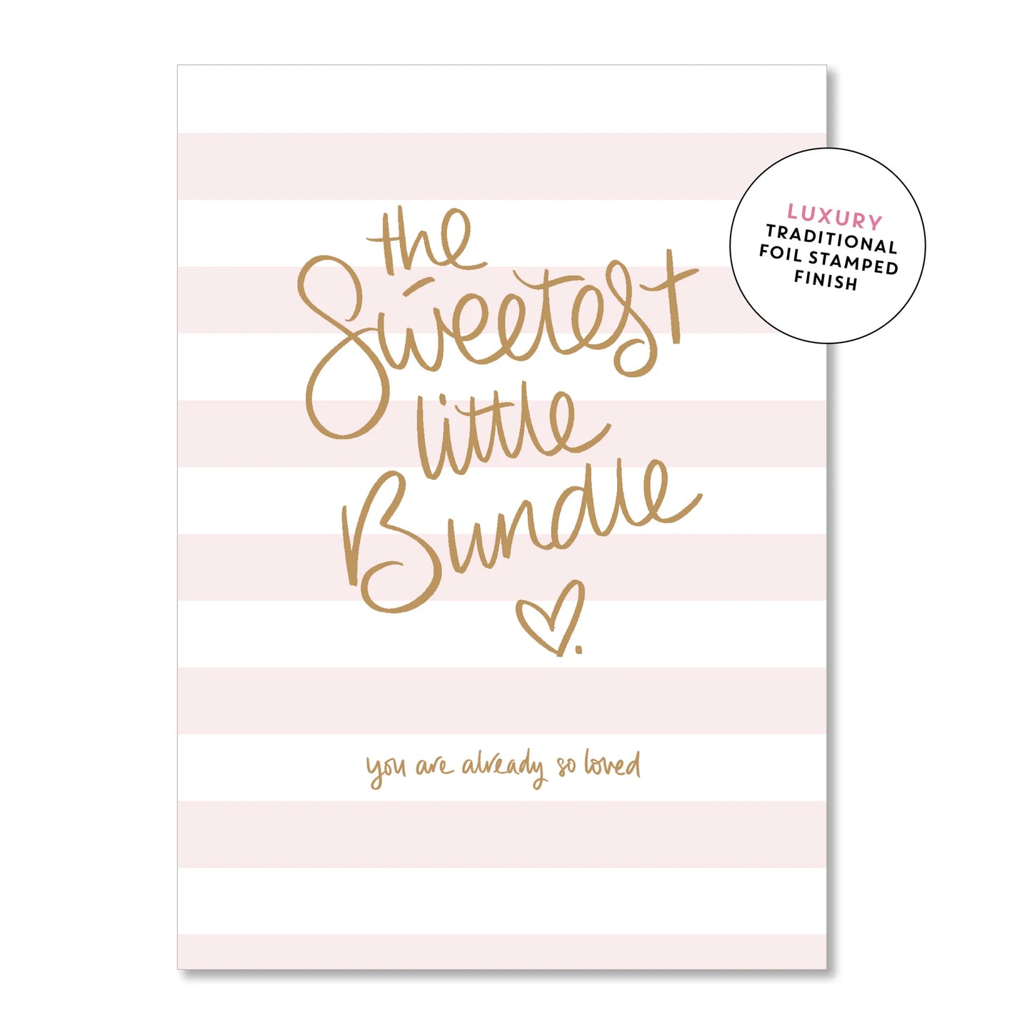 Card -The Sweetest Little Bundle Pink