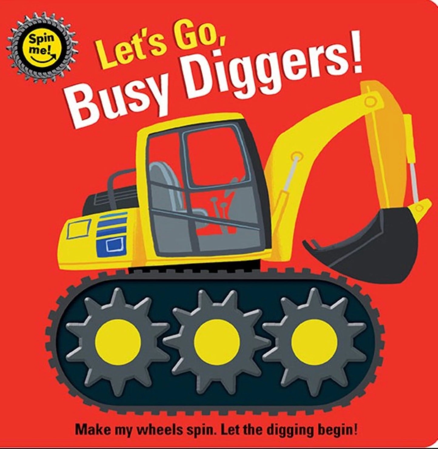 Spin Me - Let's Go Busy Diggers
