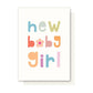 Flower Baby Girl Card