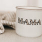 Mug -  Mama