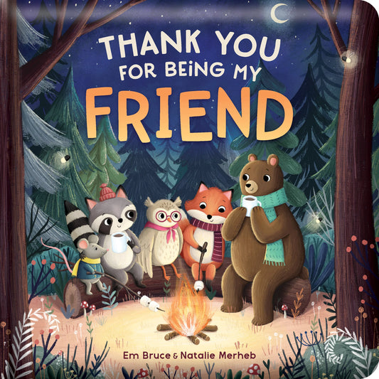 Padded Board Book - Thank You for Being My Friend