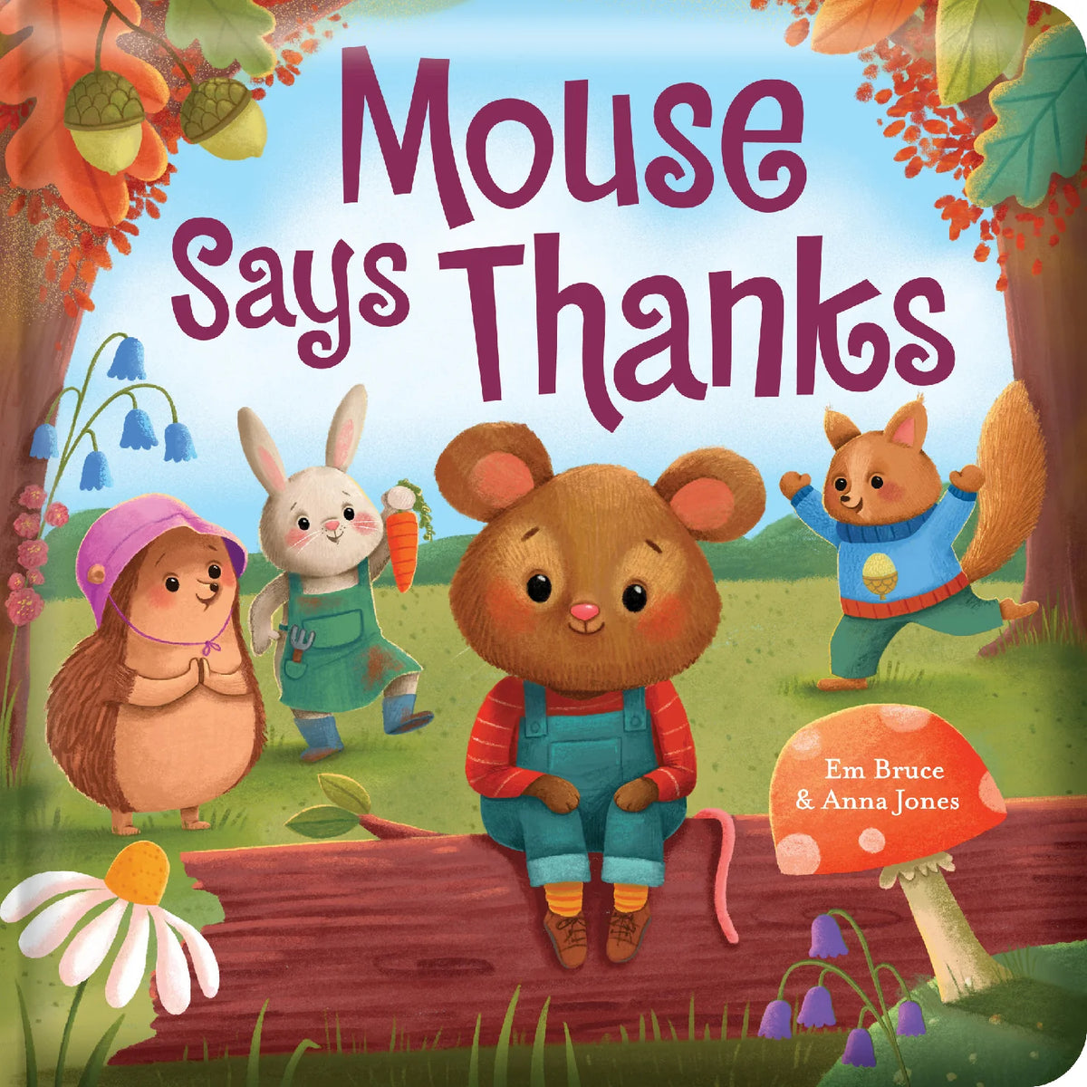 Padded Board Book - Mouse Says Thanks