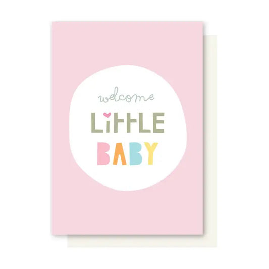 Welcome Little Baby Card