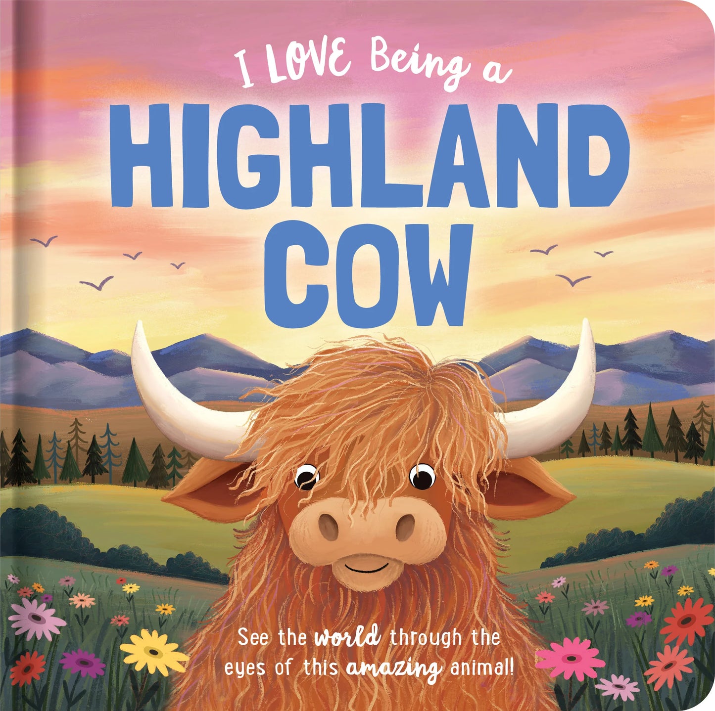 Padded Board Book - I Love Being a Highland Cow