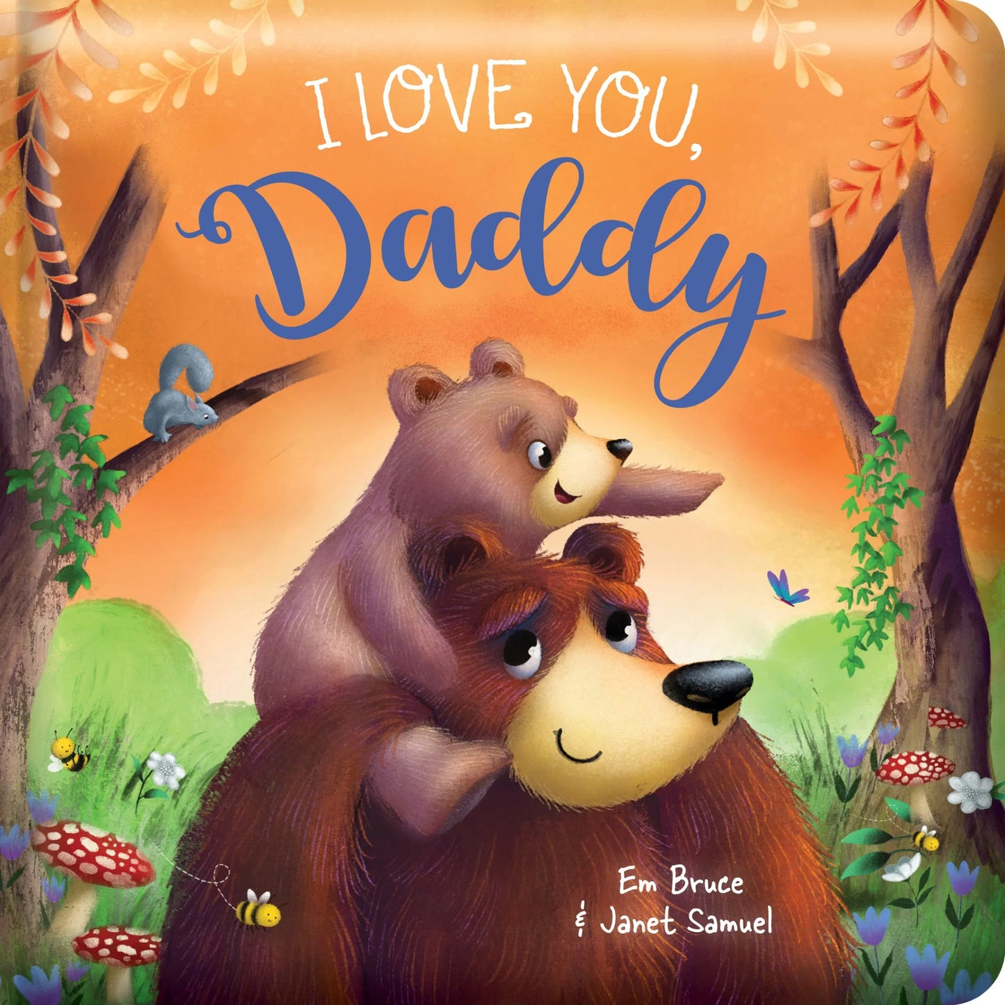 Padded Board Book - I Love You Daddy