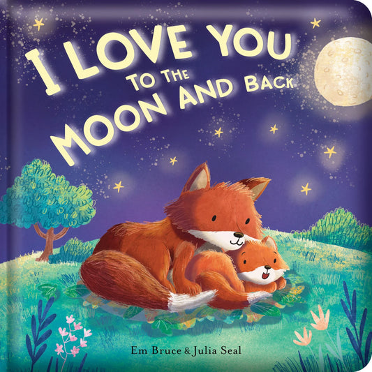 I Love You To The Moon And Back