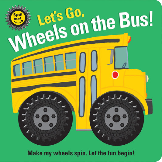 Spin Me - Let's Go Wheels On The Bus!